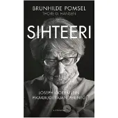 Gummerus Brunhilde Pomsel : Sihteeri : Joseph Goebbelsin pikakirjoittajan perintö