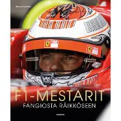 Docendo Maurice Hamilton: F1-mestarit Fangiosta Räikköseen