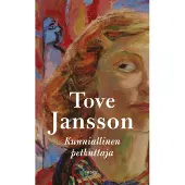 Tove Jansson : Kunniallinen petkuttaja