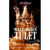 Gummerus Sally Green : Maailmojen tulet