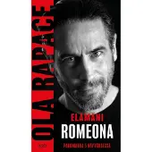 Werner Söderström Osakeyhtiö Ola Rapace : Elämäni Romeona : pakomatka 5 näytöksessä