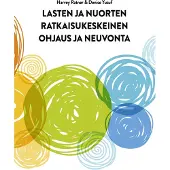 Prisma Ratner, Lasten ja nuorten ratkaisukeskeinen ohjaus ja neuvonta