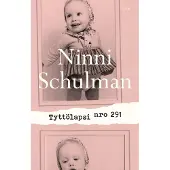 Tammi Ninni Schulman : Tyttölapsi nro 291