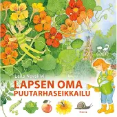 Nevakivi, Lapsen oma puutarhaseikkailu