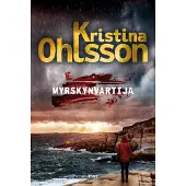 OHLSSON: MYRSKYNVARTIJA