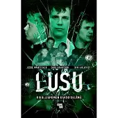 Docendo Satu Krautsuk : Lusu : rikollispomon kaksoiselämä