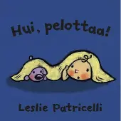 Lasten Keskus Oy Hui, pelottaa!
