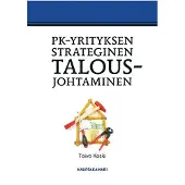 Koski, Pk-yrityksen strateginen talousjohtaminen