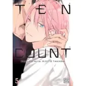 Viz Media, Subs. of Shogakukan Inc Ten Count, Vol. 5