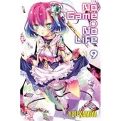 Kamiya, Yuu No Game No Life, Vol. 9 (light novel)