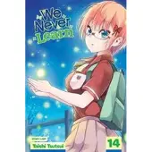 Tsutsui, Taishi We Never Learn, Vol. 14
