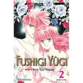 Watase, Yuu Fushigi Yûgi (VIZBIG Edition), Vol. 2