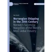 Norwegian Shipping in the 20th Century