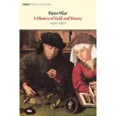 Verso Books A History of Gold and Money