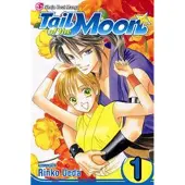 Viz Media, Subs. of Shogakukan Inc Tail of the Moon, Vol. 1