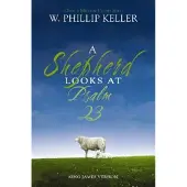 Zondervan A Shepherd Looks at Psalm 23, King James Version