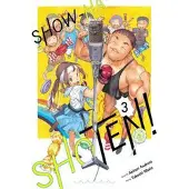 Viz Media, Subs. of Shogakukan Inc Show-ha Shoten!, Vol. 3