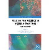 Taylor & Francis Ltd Religion and Violence in Western Traditions