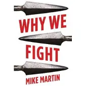 C HURST & CO PUBLISHERS LTD Why We Fight