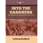 Into The Darkness