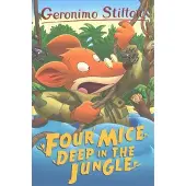 Sweet Cherry Publishing Four Mice Deep in the Jungle