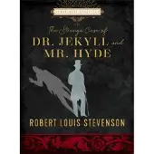 Strange Case of Dr. Jekyll and Mr. Hyde