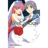 Viz Media, Subs. of Shogakukan Inc Fly Me to the Moon, Vol. 10