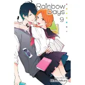 Viz Media, Subs. of Shogakukan Inc Rainbow Days, Vol. 9