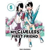 My Clueless First Friend 05