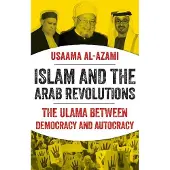 Islam and the Arab Revolutions