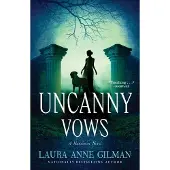 Uncanny Vows