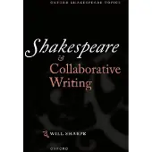 Shakespeare & Collaborative Writing