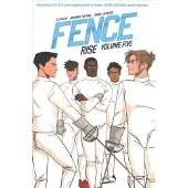 Fence: Rise