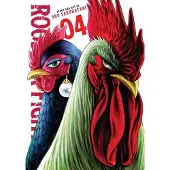 Viz Media, Subs. of Shogakukan Inc Rooster Fighter, Vol. 4