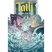 ONI PRESS Talli, Daughter of the Moon Vol. 3