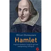 Hamlet. Shakespeare. zweisprachig / bilingual: Englisch-Deutsch English-German