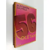 Alexandra Salmela : 56, oletan