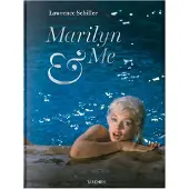 TASCHEN Lawrence Schiller. Marilyn & Me: A Memoir in Word and photographs