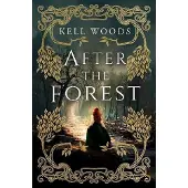 After the Forest