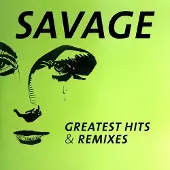 Ginza.se CD SAVAGE "Greatest Hits & Remixes" (2 CD)