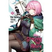Ria Christie English Books Let This Grieving Soul Retire, Vol. 5 (manga)