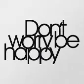 Hobby Hall Opviq seinäkoriste Dont Worry Be Happy, 1 kpl.