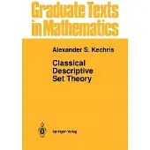 Classical Descriptive Set Theory