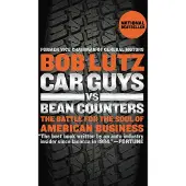 Car Guys Vs. Bean Counters