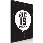 Artgeist All You Need Is Dream Vertical taulu