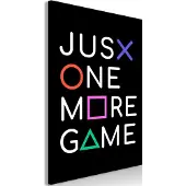 Artgeist Just One More Game (1 Part) Vertical taulu