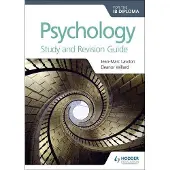 Psychology for the IB Diploma Study and Revision G