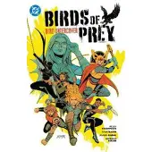 Thompson, Kelly Birds of Prey Vol. 3: Bird Undercover