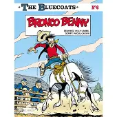 Cinebook Bluecoats Vol. 6: Bronco Benny