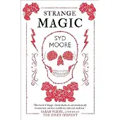 Strange Magic: An Essex Witch Museum Mystery